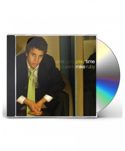 Mike Ruby PLAY TIME CD $16.45 CD