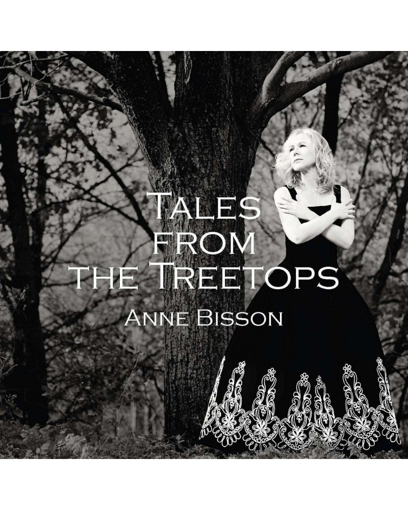 Anne Bisson Tales From The Treetops - CD $25.79 CD