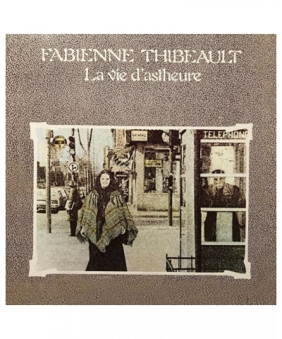Fabienne Thibeault La vie d'astheure - CD $12.91 CD