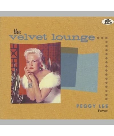 Peggy Lee VELVET LOUNGE: FEVER CD $15.34 CD