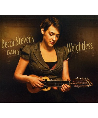 Becca Stevens WEIGHTLESS CD $4.25 CD
