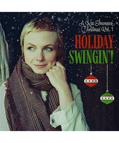 Kat Edmonson HOLIDAY SWINGIN’! (A KAT EDMONSON CHRISTMAS VOL. 1) Vinyl Record $7.40 Vinyl