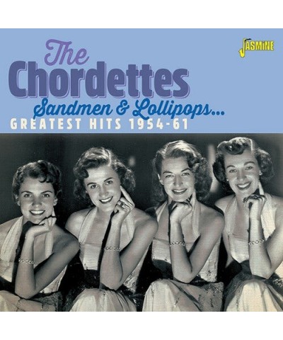 The Chordettes SANDMEN & LOLLIPOPS: GREATEST HITS 1954-1961 CD $8.15 CD