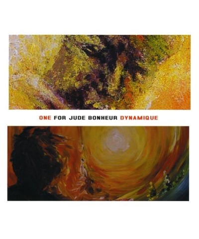 One for Jude BONHEUR DYNAMIQUE CD $7.57 CD