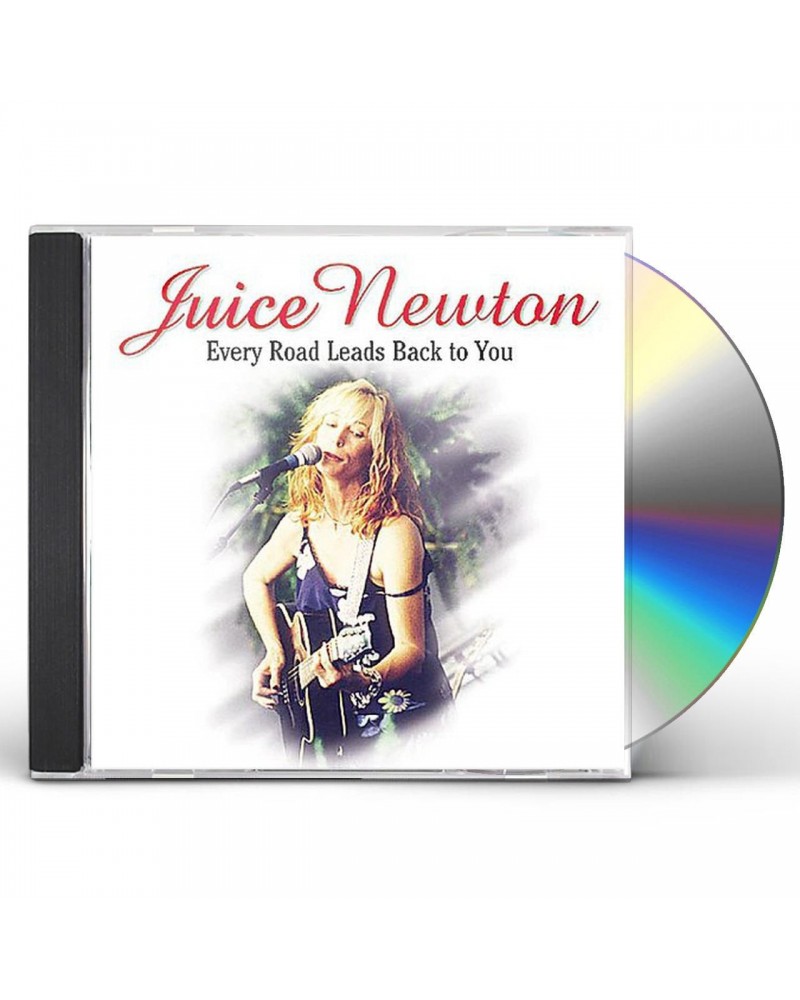 Juice Newton EVERY ROAD LEADS BACK TO YOU CD $33.81 CD