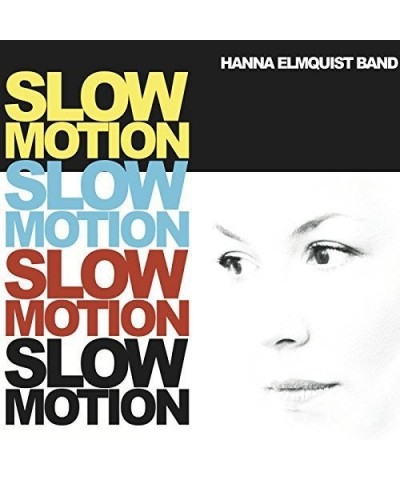 Hanna Elmquist SLOW MOTION CD $11.51 CD