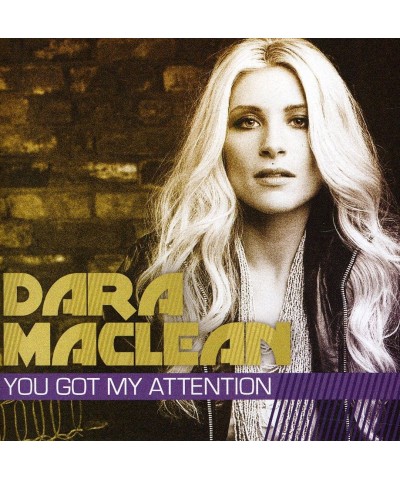 Dara Maclean YOU GOT MY ATTENTION CD $18.39 CD