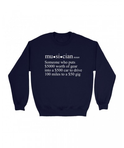 Music Life Sweatshirt | Musician Definition Sweatshirt $12.53 Sweatshirts