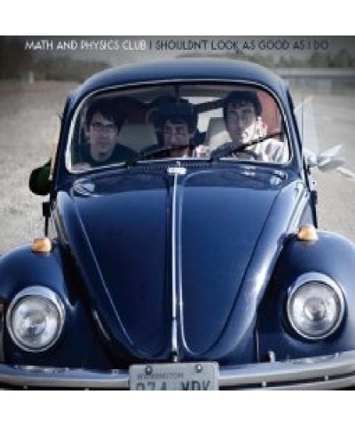 Math and Physics Club I SHOULDN'T LOOK AS GOOD AS I DO CD $2.98 CD