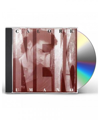 Nek CALORE UMANO CD $8.64 CD