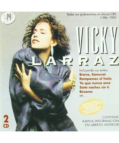 Vicky Larraz TODAS SUS GRABACIONES EN DISCOS CBS (1986-1989) CD $11.03 CD