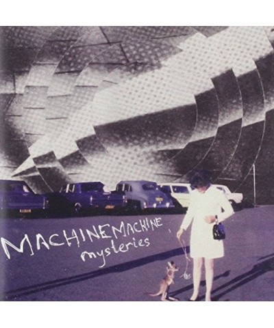 MachineMachine MYSTERIES CD $7.20 CD