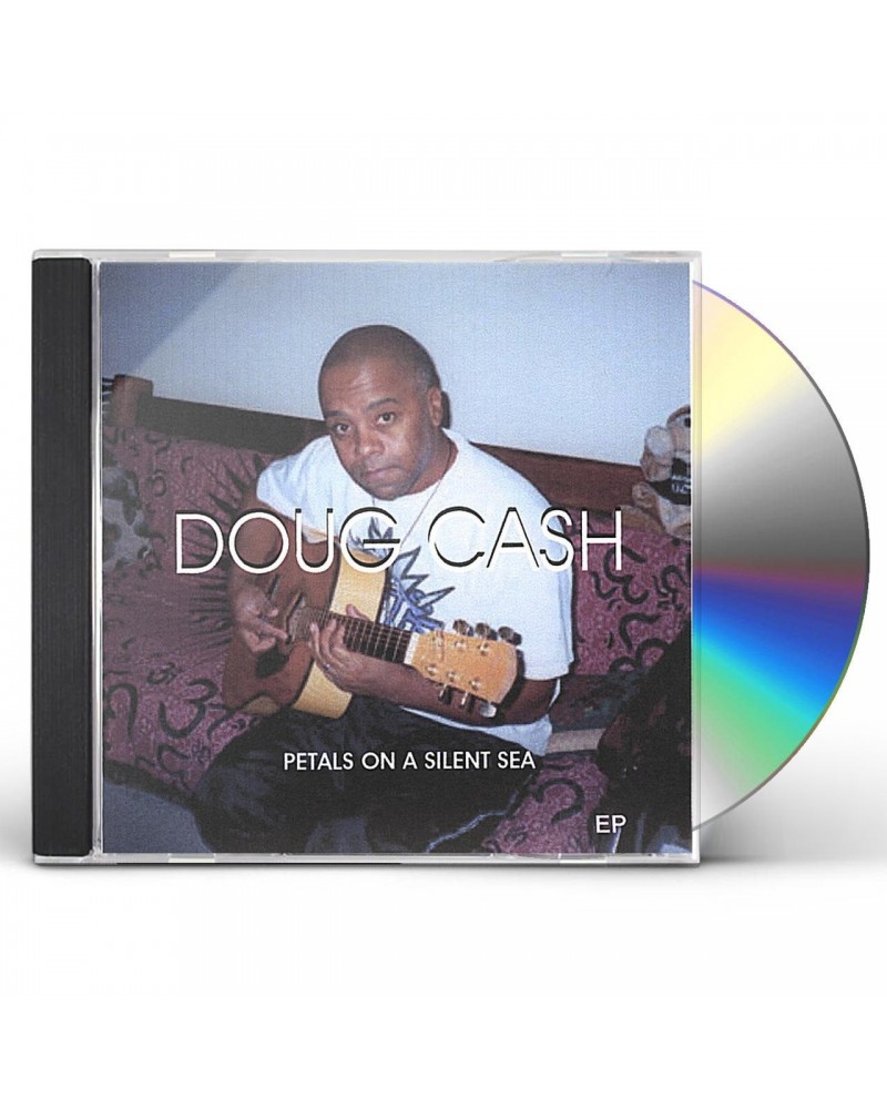 Doug Cash PETALS ON A SILENT SEA EP CD $11.02 Vinyl