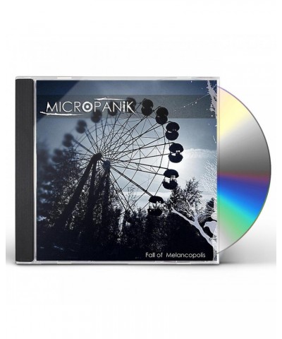 Micropanik FALL OF MELANCOPOLIS CD $12.52 CD