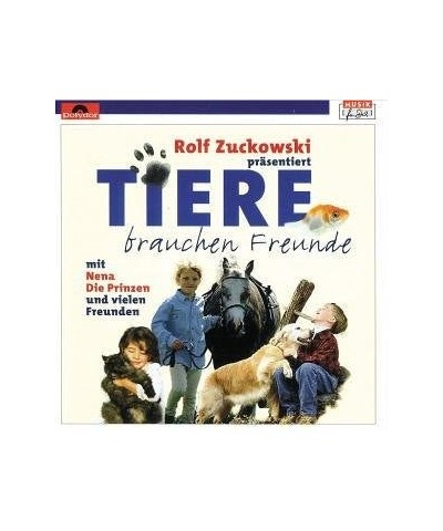 Rolf Zuckowski TIERE BRAUCHEN FREUNDE CD $107.80 CD